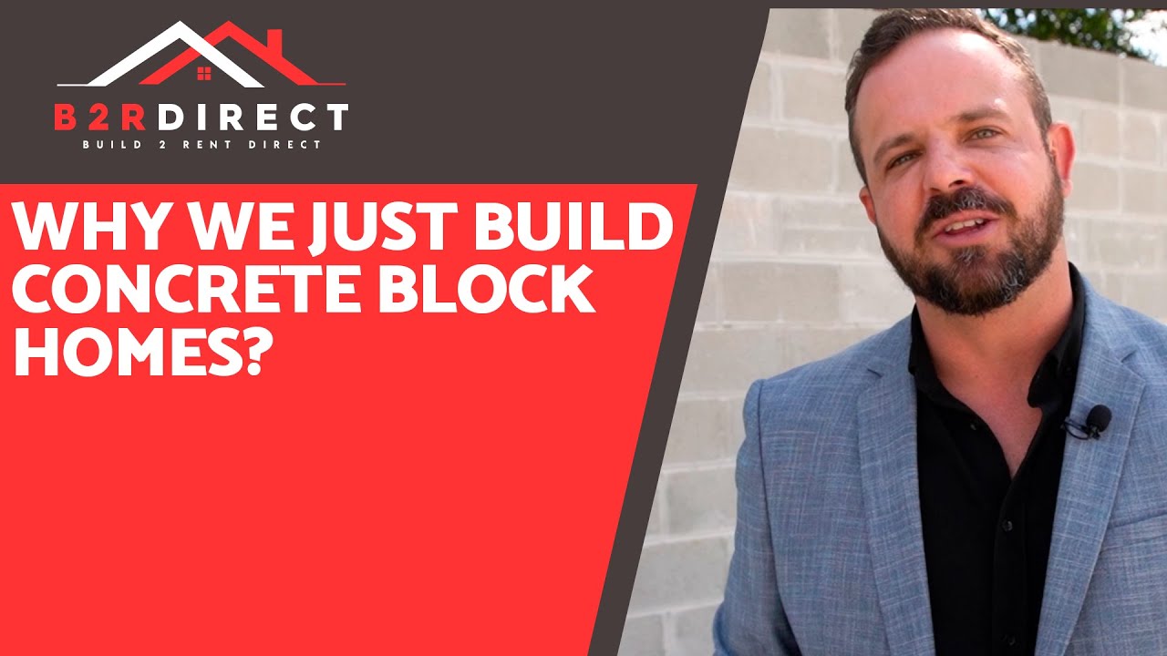 Why we just build concrete block homes?