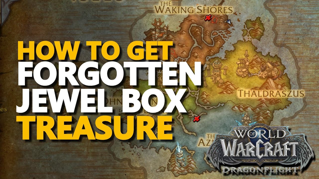 Jewel Box WoW Treasure YouTube