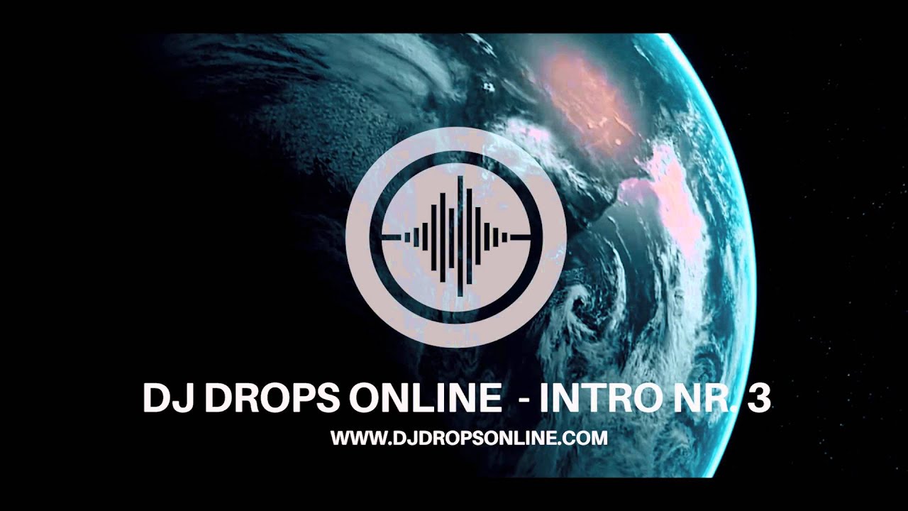 Dj Drops Online INTRO NR.3 ( Professional intro opener ) YouTube