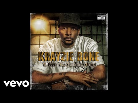 Bone Thugs-N-Harmony, Krayzie Bone - Living Life