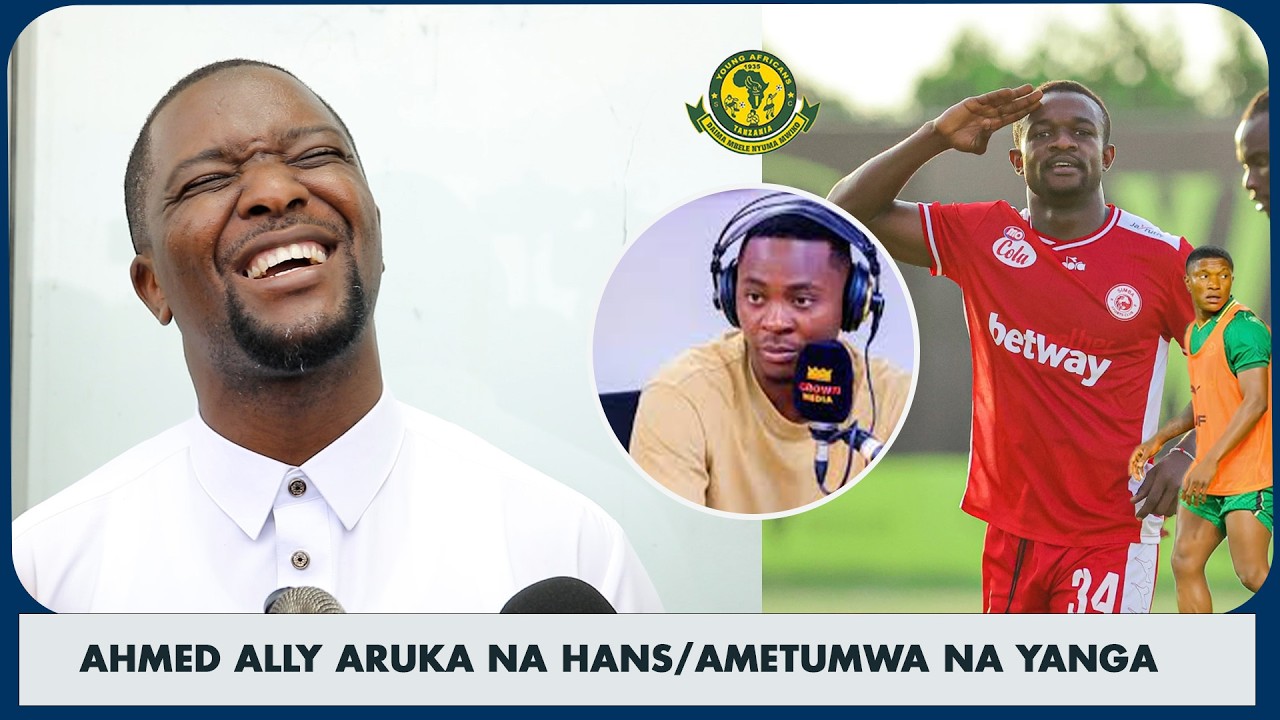 AHMED ALLY AMVAA HANSA RAPHAEL KISA MPANZU/ANATAKA KWENDA YANGA WAMCHUKUE/TUNAWAPA BUREE KABISAA