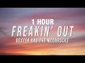 1 HOUR Dexter And The Moonrocks Freakin Out Lyrics mp3