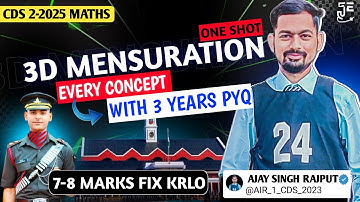 One Shot 3D Mensuration For CDS 2 2025 || By CDS AIR 1 || With 3 Years PYQs and Best Concept #cdsair