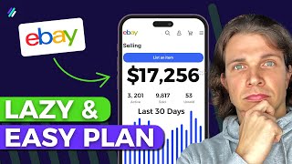 Make Money on eBay the EASY Way | $17,000 per Month (Beginners Guide)
