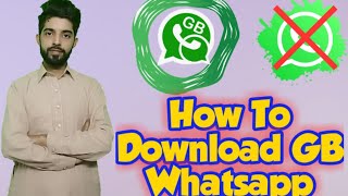 How To Download GB Whatsapp 2020 | GB Whatsapp Kayse Download Kryen | Latest Update of GB whatsapp screenshot 4