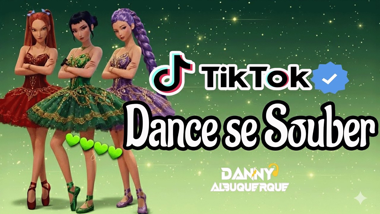 DANCE SE SOUBER~Tik Tok~{2026} ❤️🎶
