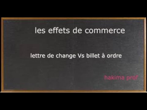 Vidéo: Billet à Ordre Contre Lettre De Change : Quelle Est La Différence