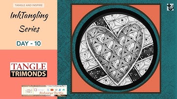 Tangle Trimonds | HeartiZen | Exclusive Zentangle Lessons | Exploring Hearts | Year 2021