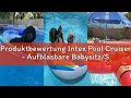 Produktbewertung Intex Pool Cruiser - Aufblasbare Babysitz/Schwimmboot, Modell Sortiert