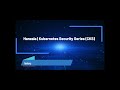 CKS Series 1.0 - Start Your Kubernetes Security Journey with Me ( Intro)