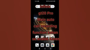 Infinix GT 20 Pro main auto call recording kahan se enable Karen #callrecordingsetting#viral #shorts