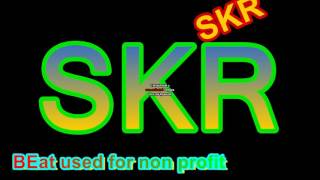 SKR -BEAT USED FOR non profit same one from the mixtape