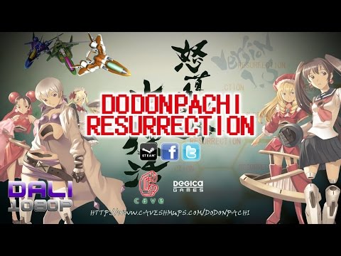 DoDonPachi: Resurrection PC Gameplay 1080p 60fps - YouTube