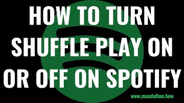 How to Turn Shuffle Play On or Off on Spotify