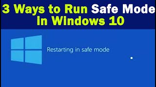 3 Ways to Run Safe Mode in Windows 10 | How to run safe mode in windows 10