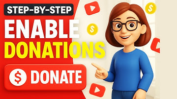 💸“Step-by-Step: Enable Donations on Your YouTube Channel (Earn More Revenue)”