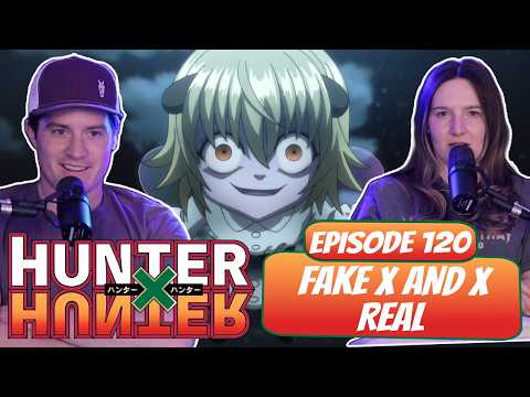 POUF'S PLAN BEGINS! | Hunter x Hunter Married Reaction | Ep 120, "Fake x And x Real"