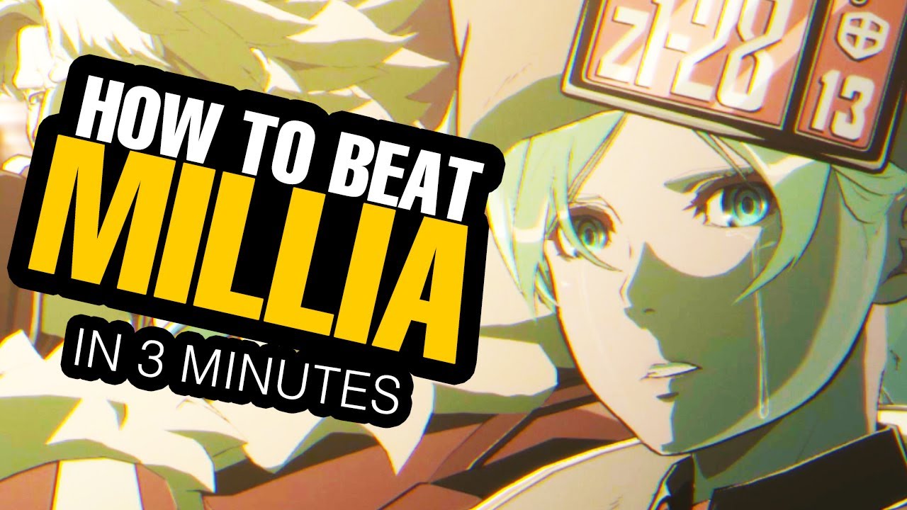 Beat Millia in THREE MINUTES | Guilty Gear Strive Guide