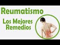 Los tres mejores remedios para el Reumatismo!