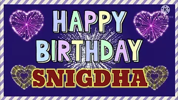 birthday song for  snigdha//snigdha happy birthday song.