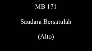 Madah Bakti (MB) 171 Saudara Bersatulah (Alto)