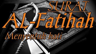 SURAR AL FATIHAH MERDU MENYENTUH HATI//petunjuksurga45