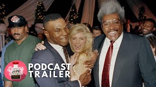 Power - Don King Podcast Trailer