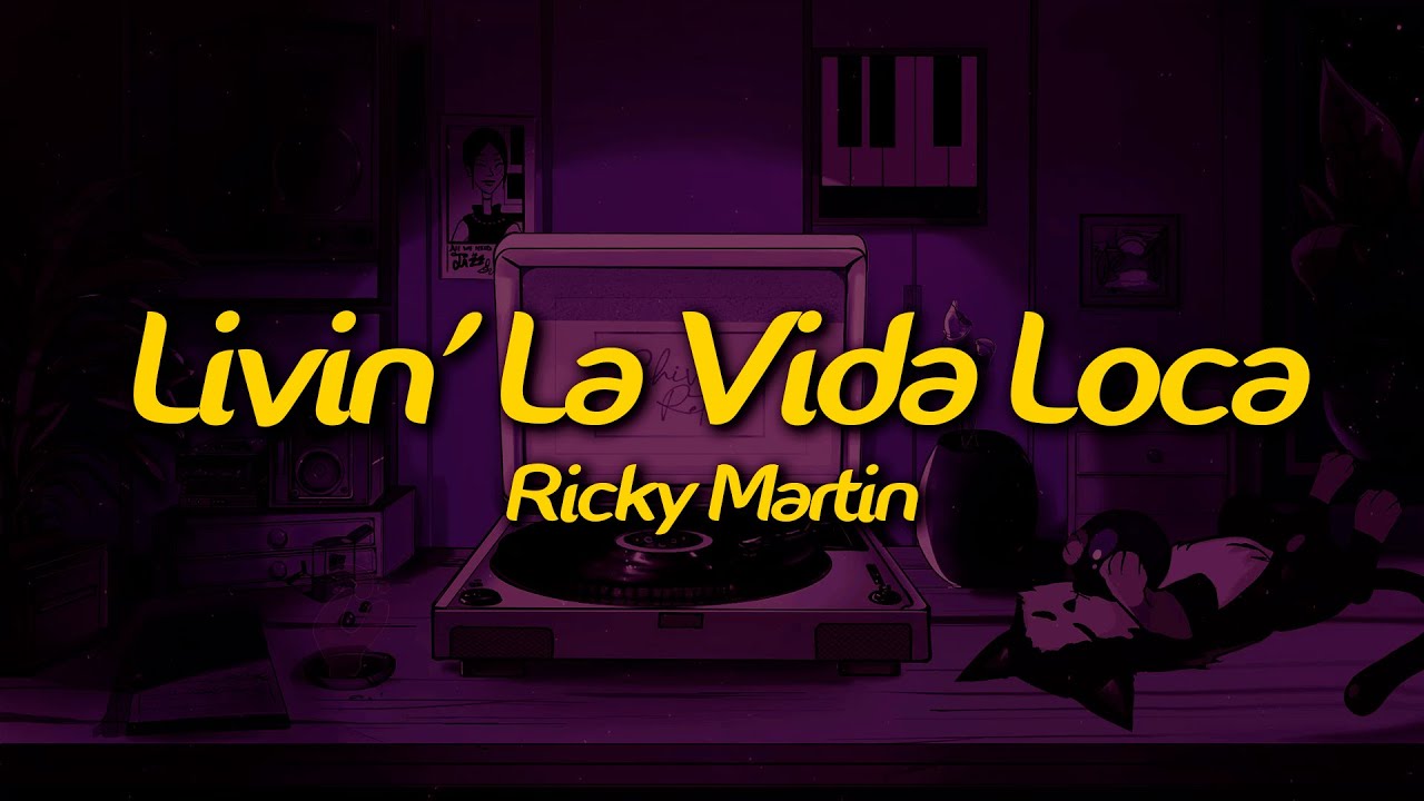 Ricky Martin - Livin' La Vida Loca (Lyrics)