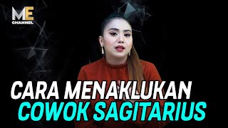 Download Lagu CARA MENAKLUKAN COWOK SAGITARIUS. Yang lagi INCER COWOK ini, nonton biar kamu bisa dapetin hatinya MP3