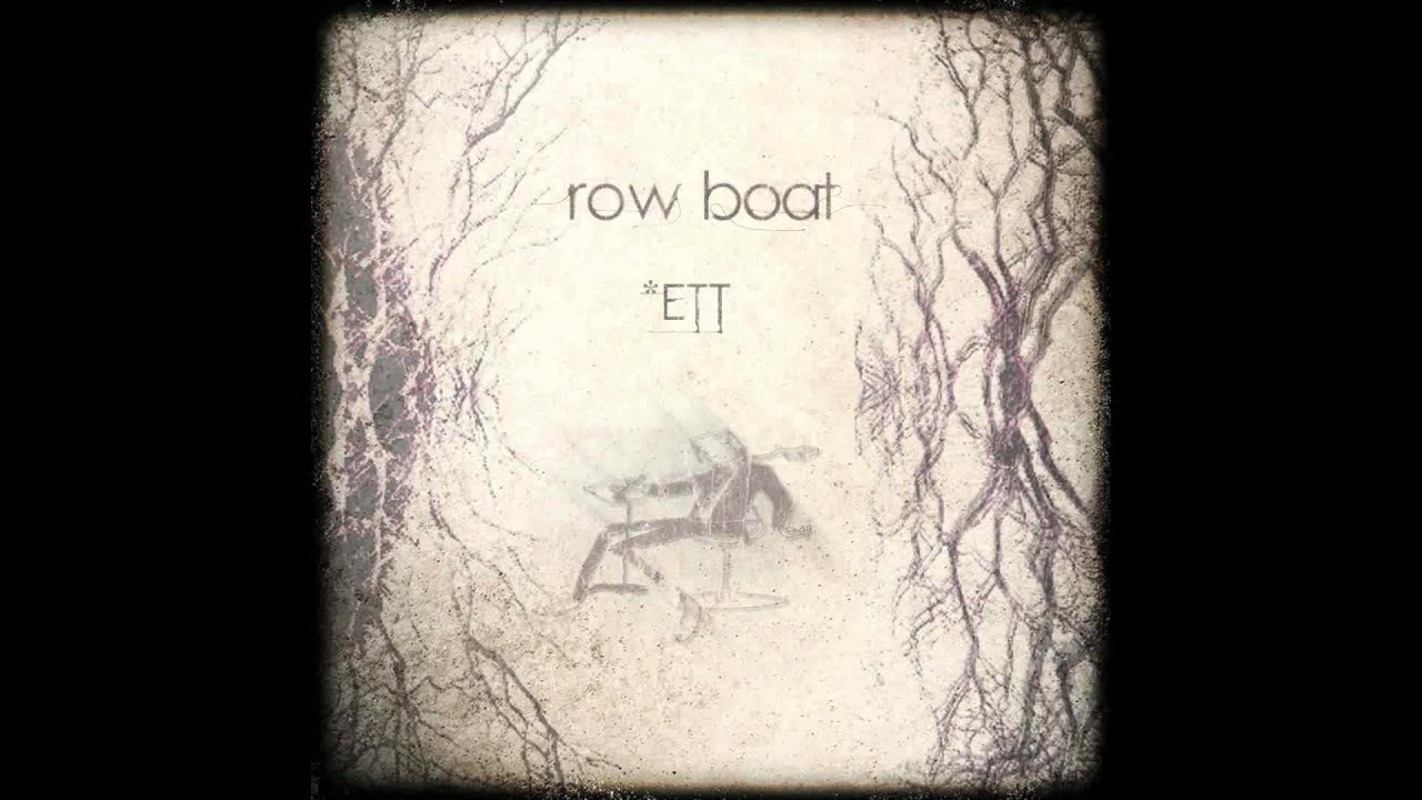 Row Boat - Rädslan auf YouTube ansehen Row Boat - Rädslan auf YouTube ansehen