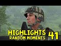 Highlights: Random Moments #41