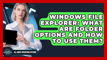 Windows File Explorer: What Are Folder Options And How To Use Them? - All About Operating Systems
