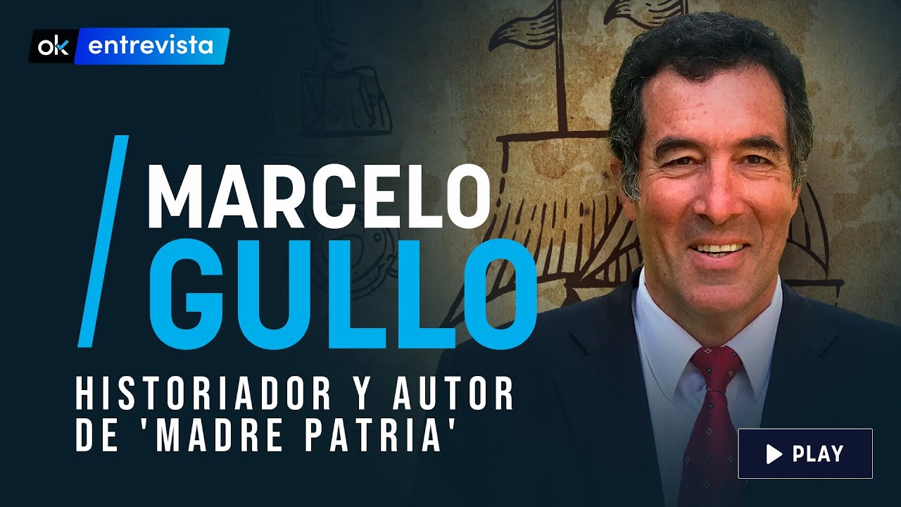 Entrevista Marcelo Gullo, Historiador, Autor de “Madre Patria”