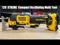 DEWALT XTREME 12V Brushless Oscillating Tool Kit Review DCS353