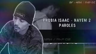 🔥🔥 Nv phobia iSAac - HAYEM II (Paroles - lyrics)🔥🔥