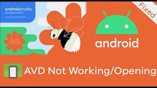Android Studio BumbleBee FIX - AVD not Opening in Android Studio BumbleBee 2021.1.1