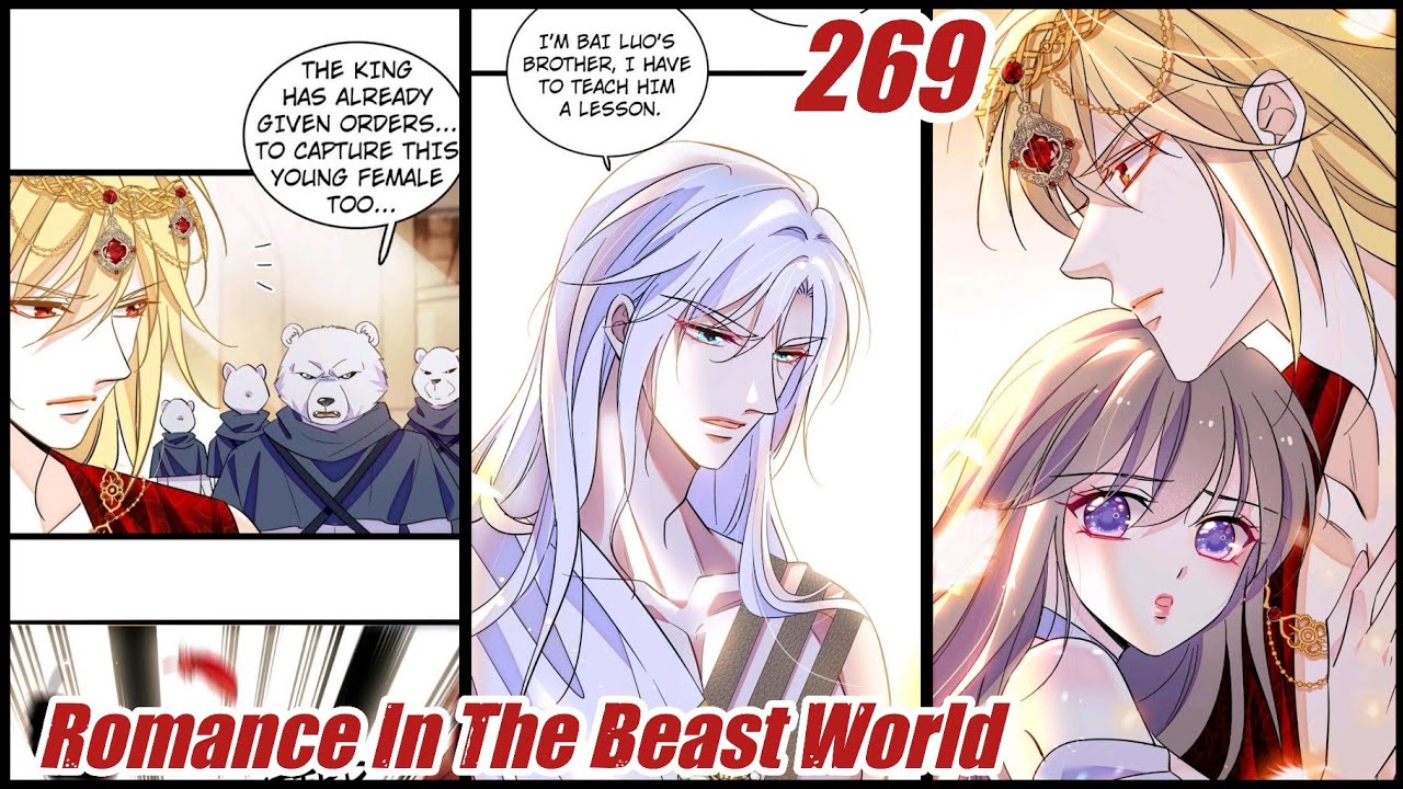 Romance In The Beast World Chapter 269 | When Beauty Meets Beasts