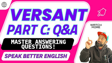 Mastering Versant Test Part C: Question & Response – Essential Tips and Strategies!