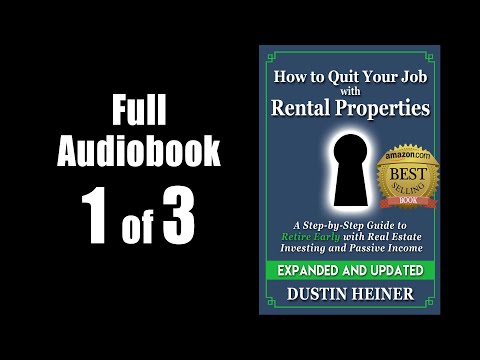 1 Of 3 How To Quit Your Job With Rental Properties Real Estate Investing Audiobook By Dustin Heiner