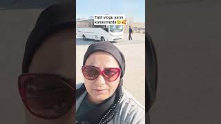 Tatil Vlogu Yarın Kımızda