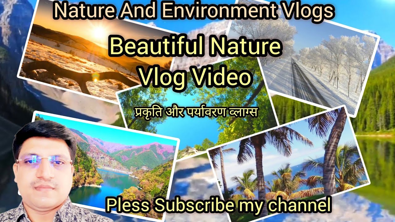 Beautiful Nature Vlog Video, - YouTube