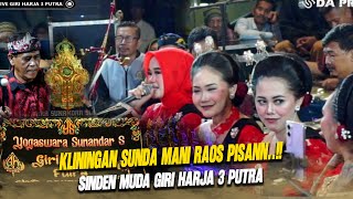 KLININGAN SUNDA MANI RAOS PISANN..!! || GIRI HARJA 3 PUTRA BANDUNG || YOGASWARA SUNANDAR S #gh3p