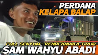 TRUK WAHYU ABADI PERDANA MUAT KELAPA BERSAMA RENDI ANDIKA