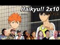 Haikyu!! 2x10 Reactions | Great Anime Reactors!!! | 【ハイキュー!!】【海外の反応】