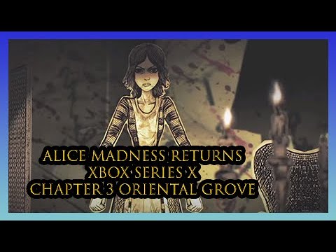 Alice Madness Returns Chapter 3 Memory Locations walkthrough 