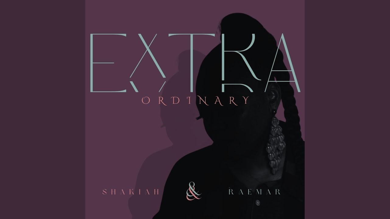 Extra Ordinary feat RaeMar