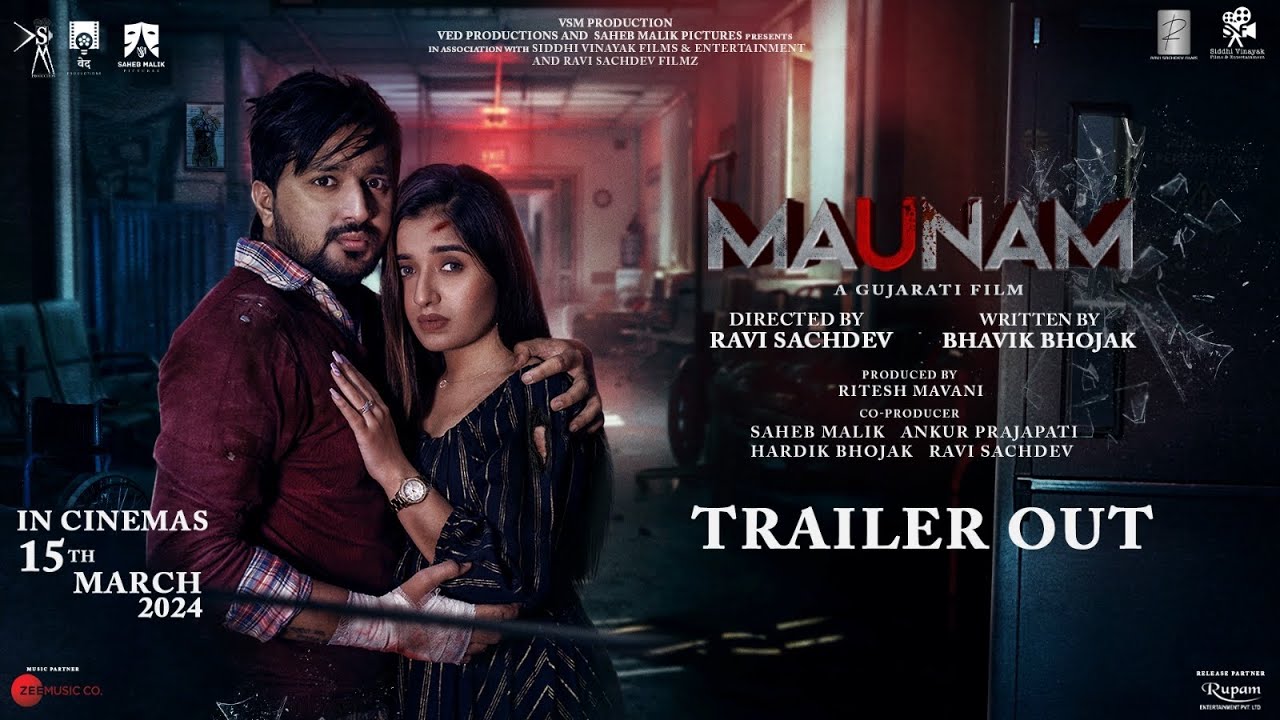MAUNAM Official Trailer | Bhavik Bhojak | Aanchal Shah | Maulik Chauhan | Chetan D | Ravi Sachdev