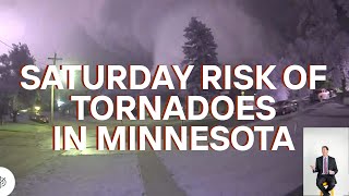 SATURDAY TORNADOES ARE MOST LIKELY IN THESE AREAS OF THE NORTH!