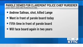 Parole denied for Claremont police chief murderer