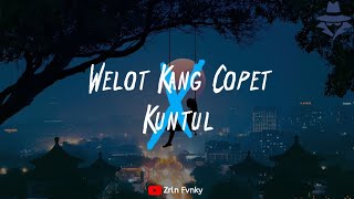 DJ Welot Kang Copet X Kuntull Angklung slow Remix Viral 2020